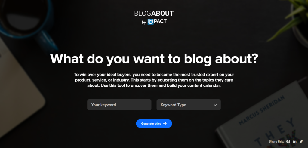BlogAbout by IMPACT - a free headline generator