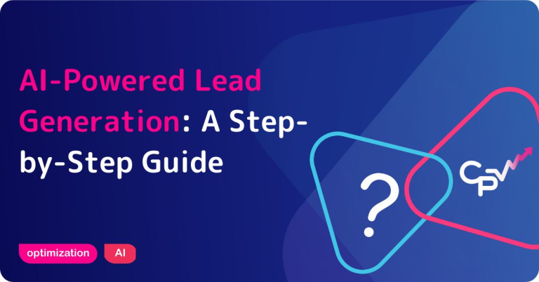 AI-Powered Lead Generation: A Step-by-Step Guide